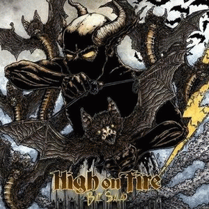 High On Fire : Bat Salad